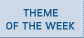 Theme of the week