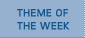 Theme of the week