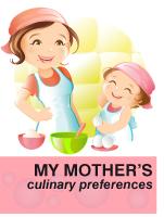 Poster - My mother’s culinary preferences