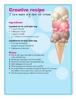 Creative recipe-I can make my own ice cream Creative recipe-I can make my own ice cream
