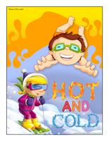 Hot and cold