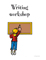 Workshops